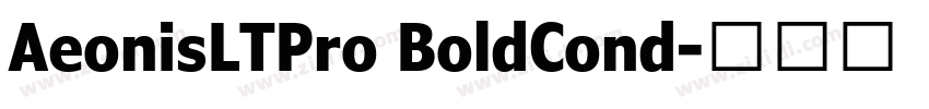 AeonisLTPro BoldCond字体转换